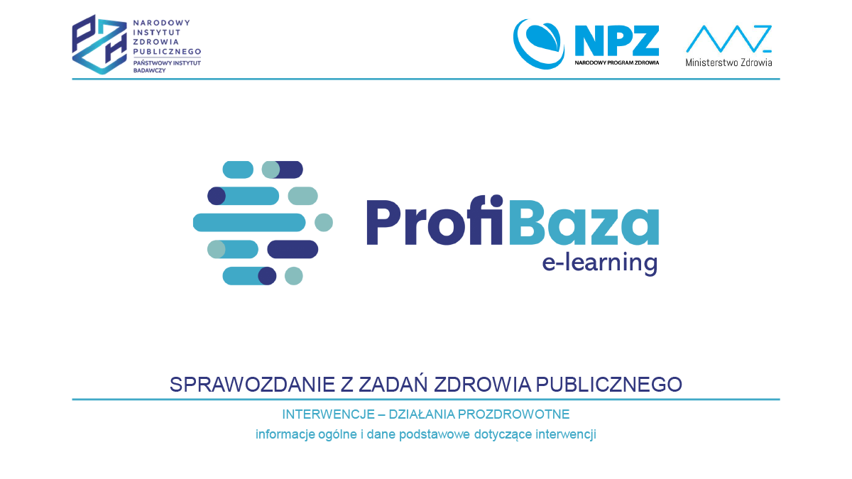 E-Learning - Ścieżka interwencji - Działania prozdrowotne - Interwencje